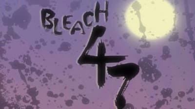 Assistir Bleach Temporada 1 Episódio 47 Online em HD