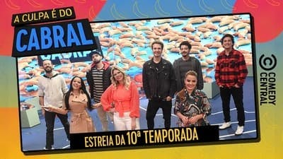 Assistir A Culpa é do Cabral Temporada 10 Episódio 1 Online em HD