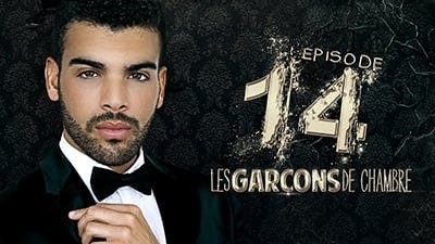 Assistir Les Garçons de Chambre Temporada 2 Episódio 14 Online em HD