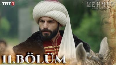 Assistir Mehmed: Fetihler Sultanı Temporada 1 Episódio 11 Online em HD