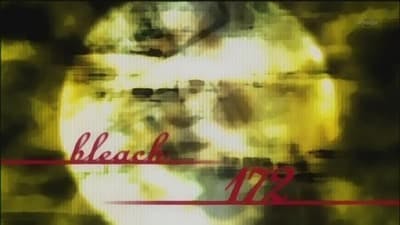 Assistir Bleach Temporada 1 Episódio 172 Online em HD