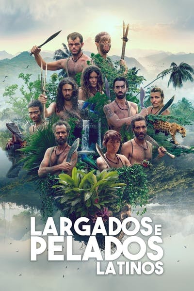 Assistir Largados e Pelados: Latinos Temporada 2 Episódio 1 Online em HD