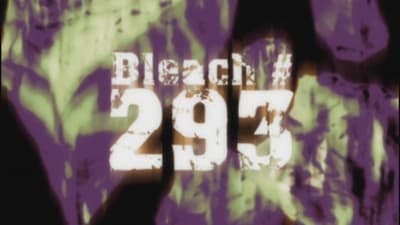 Assistir Bleach Temporada 1 Episódio 293 Online em HD