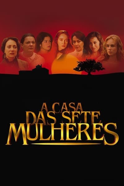 Assistir A Casa das Sete Mulheres Temporada 1 Episódio 1 Online em HD