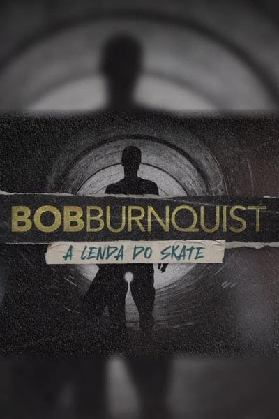 Assistir Bob Burnquist: A Lenda do Skate Temporada 1 Episódio 1 Online em HD