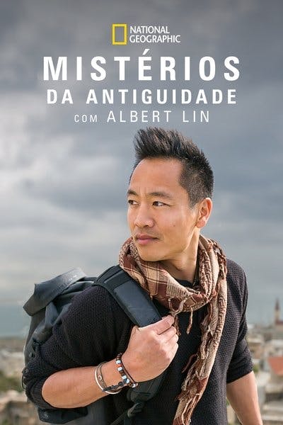 Assistir Mistérios da Antiguidade com Albert Lin Temporada 2 Episódio 3 Online em HD