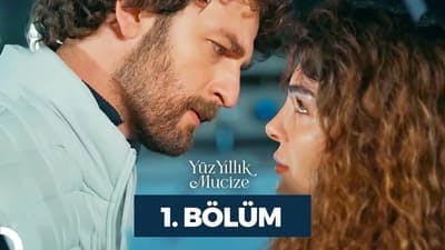 Assistir Yüz Yıllık Mucize Temporada 1 Episódio 1 Online em HD