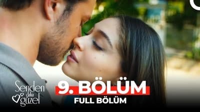 Assistir Senden Daha Güzel Temporada 1 Episódio 9 Online em HD
