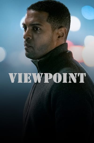 Assistir Viewpoint Temporada 1 Episódio 4 Online em HD