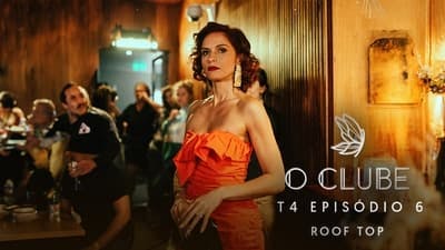 Assistir O Clube Temporada 4 Episódio 6 Online em HD