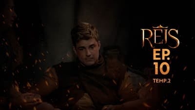 Assistir Reis Temporada 2 Episódio 10 Online em HD