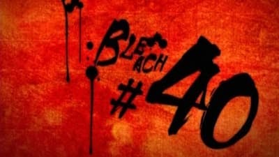 Assistir Bleach Temporada 1 Episódio 40 Online em HD