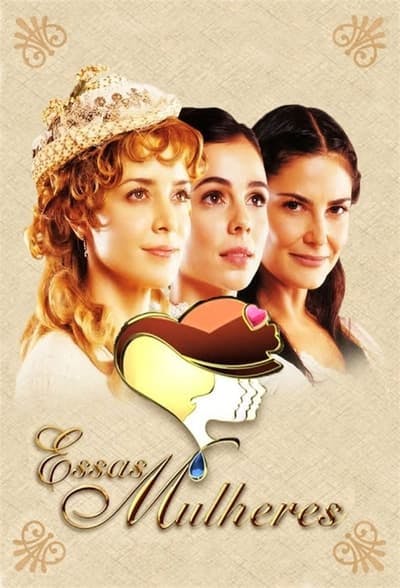 Assistir Essas Mulheres Temporada 1 Episódio 1 Online em HD