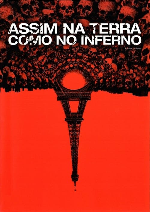 Assim na Terra Como no Inferno poster