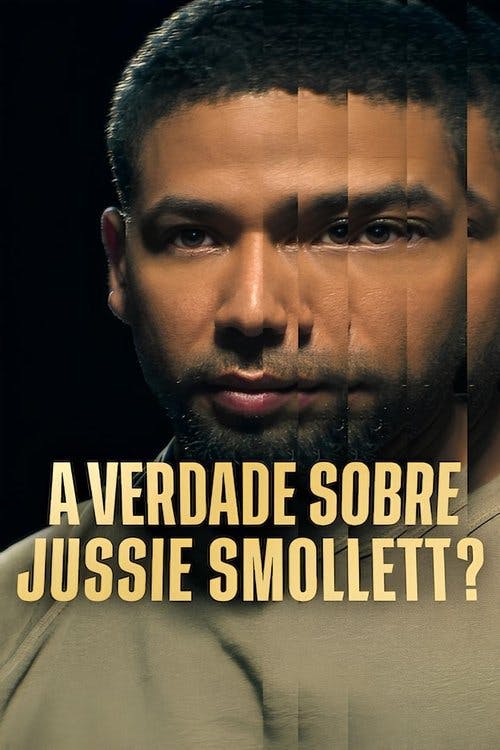 A Verdade sobre Jussie Smollett? poster