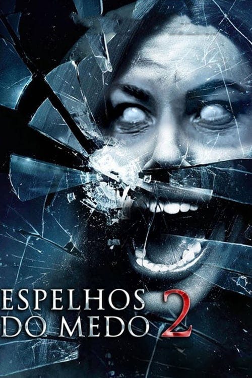 Espelhos do Medo 2 poster