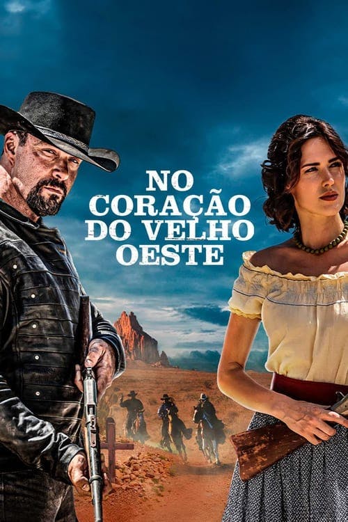 No Coração do Velho Oeste poster