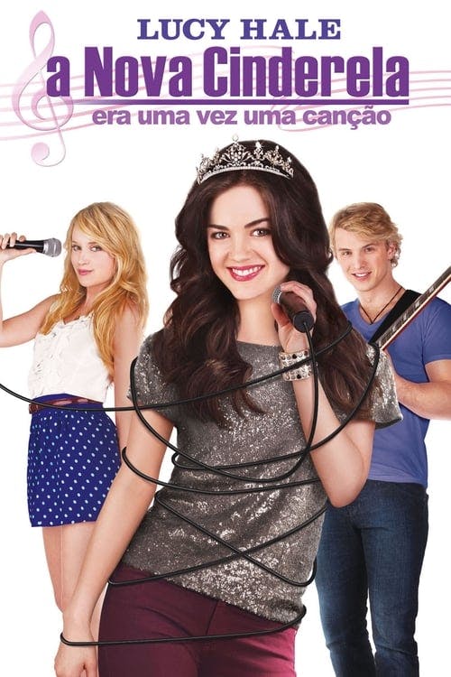 A Nova Cinderela: Era uma Vez uma Canção poster