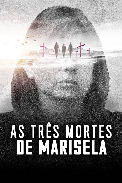As Três Mortes de Marisela poster