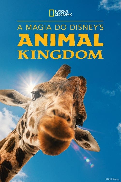 Assistir A Magia do Disney’s Animal Kingdom Online em HD