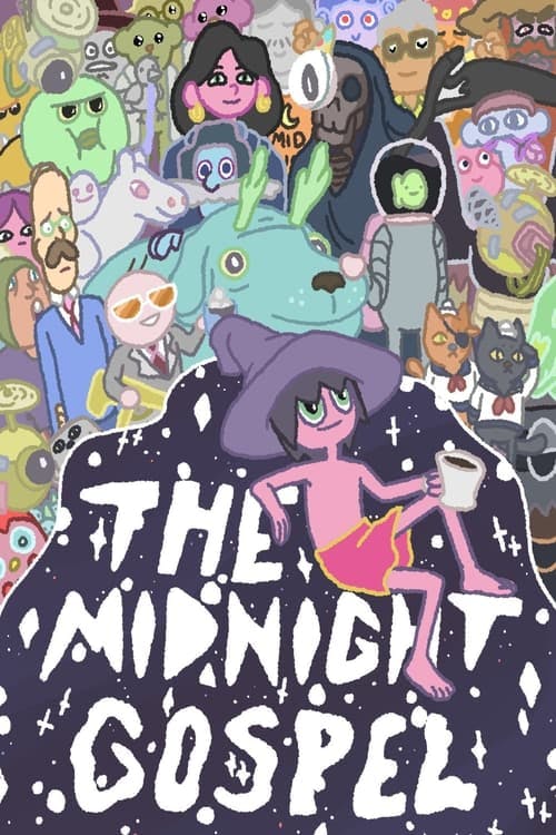 The Midnight Gospel