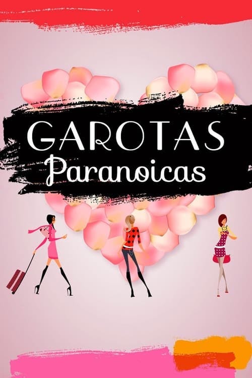 Garotas Paranoicas poster