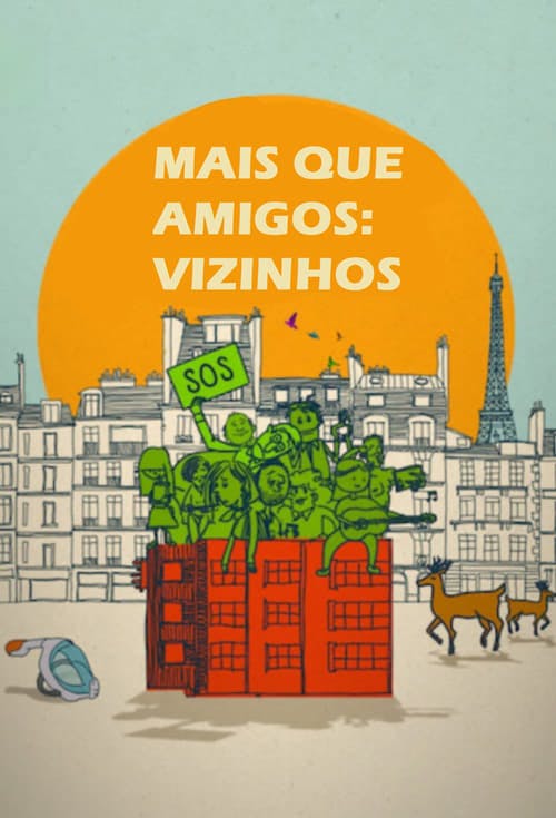 Mais Que Amigos: Vizinhos poster