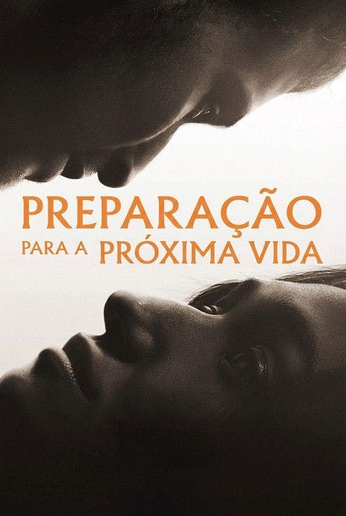 Preparação para a Próxima Vida poster