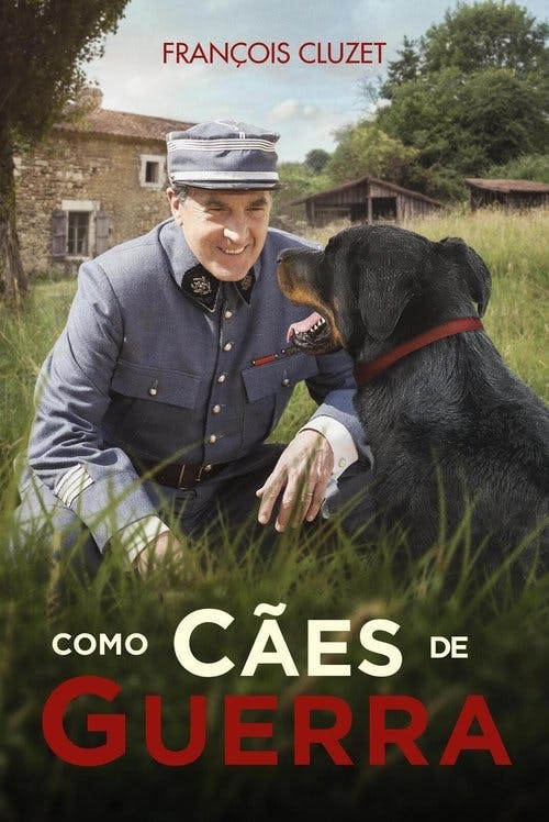 Como Cães de Guerra poster