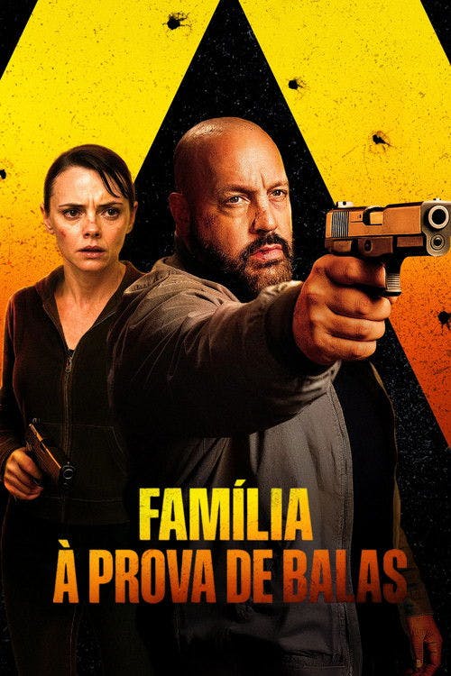 Família à Prova de Balas poster