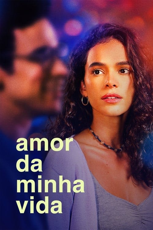 Amor da Minha Vida poster