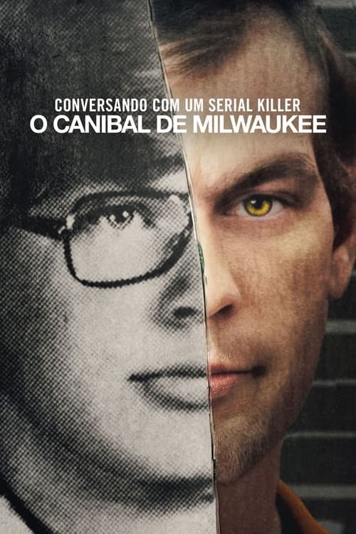 Conversando com um Serial Killer: O Canibal de Milwaukee poster