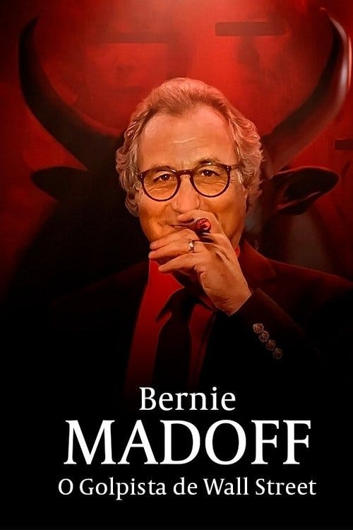 Bernie Madoff: O Golpista de Wall Street poster
