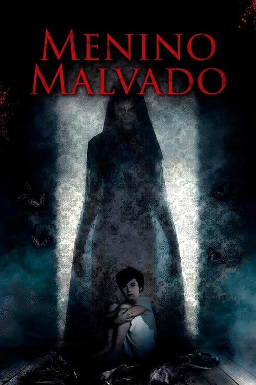 Menino Malvado poster