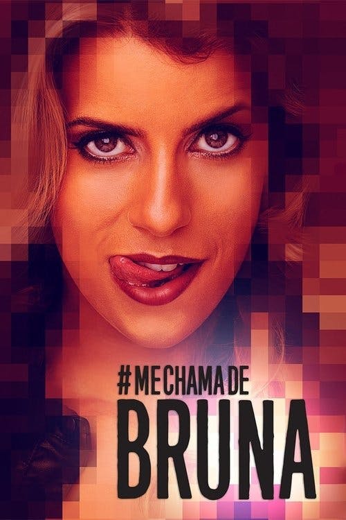 Assistir Me Chama de Bruna Online