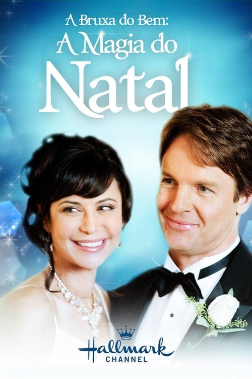 A Bruxa do Bem 3: A Magia do Natal poster