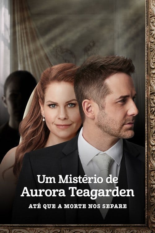Um Mistério de Aurora Teagarden: Até que a Morte nos Separe poster