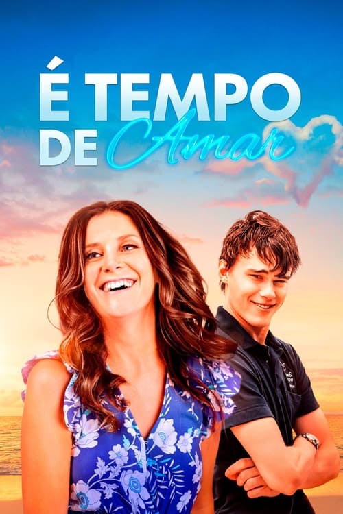 É Tempo de Amar poster