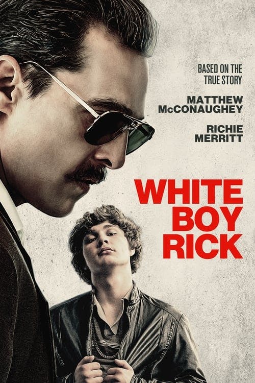 White Boy Rick poster
