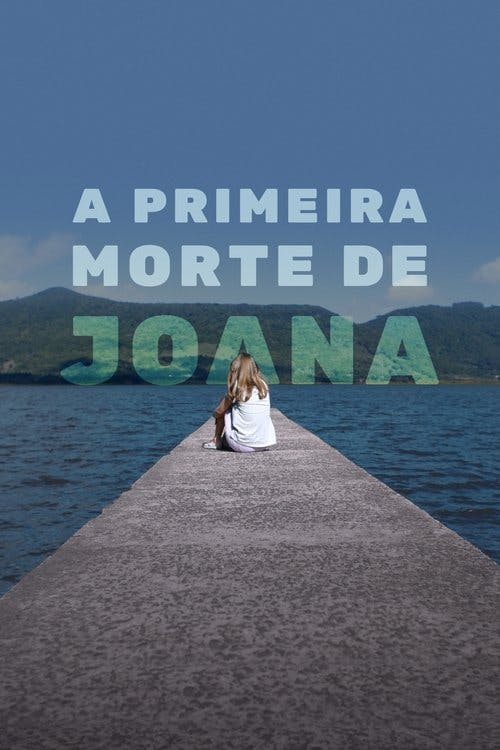 A Primeira Morte de Joana poster