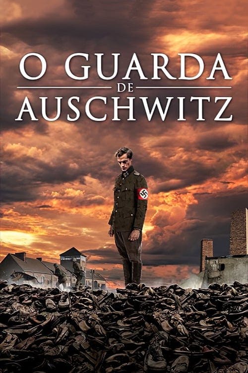 O Guarda de Auschwitz poster