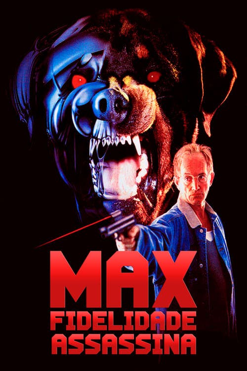 Max: Fidelidade Assassina poster