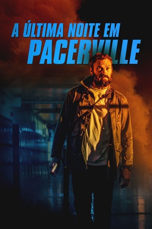 A Última Noite em Pacerville poster