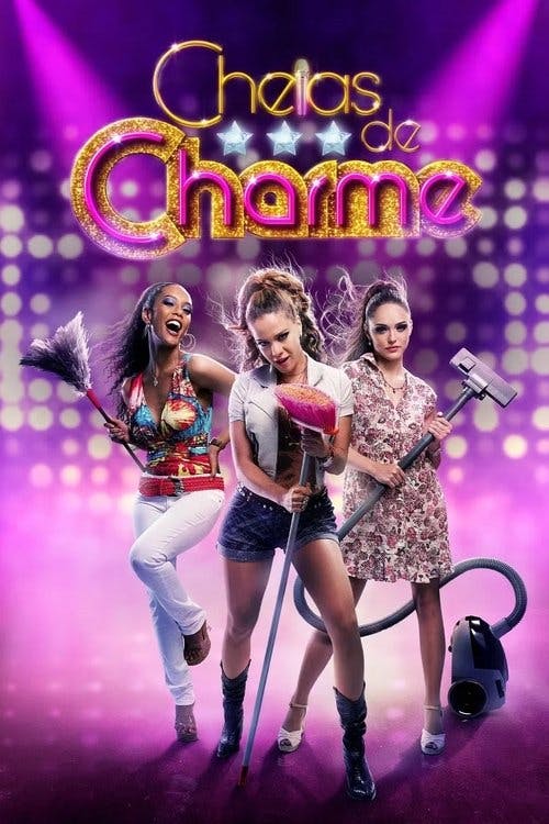 Cheias de Charme poster