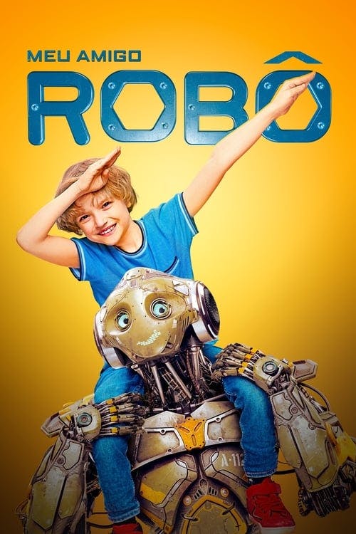Meu Amigo Robô poster
