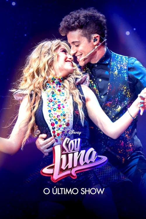 Sou Luna: O Último Show poster