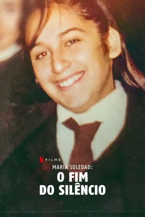 María Soledad: O Fim do Silêncio poster