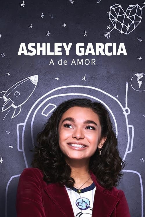 Ashley Garcia: A de Amor poster