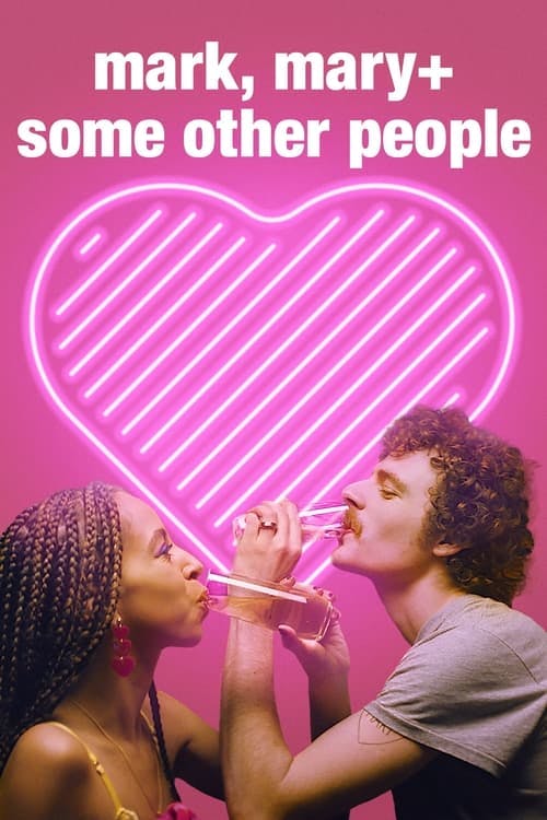 Mark, Mary & Outras Pessoas poster