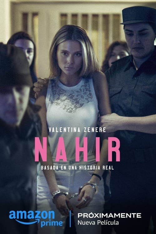 Nahir – Entre a Paixão e as Grades poster
